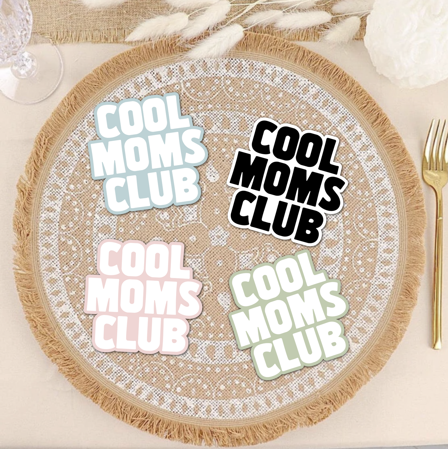 Cool Moms Club Waterproof Vinyl Sticker